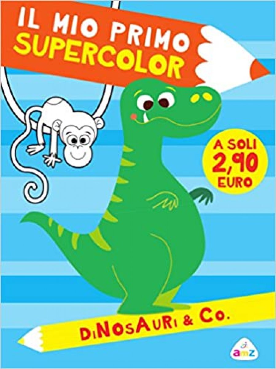 Dinosauri & Co. Il mio primo supercolor. Ediz. illustrata (Italiano) Copertina flessibile 