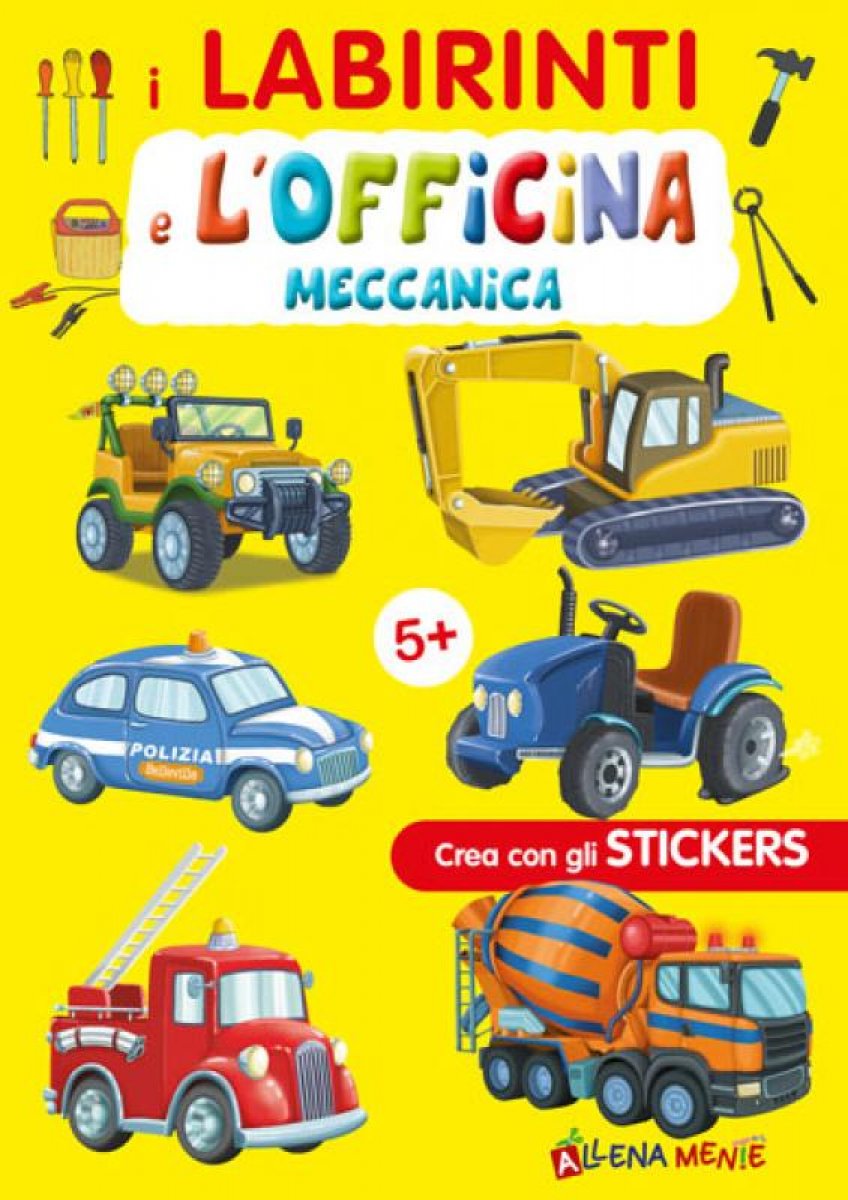 I Labirinti e l'Officina Meccanica Crea con gli Stickers 