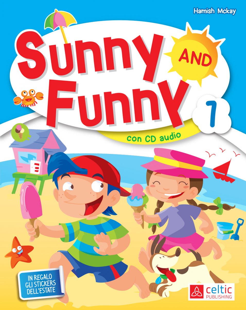SUNNY AND FUNNY 1 LIBRO VACANZE RIPASSO ESTATE COMPITI SCUOLA INGLESE