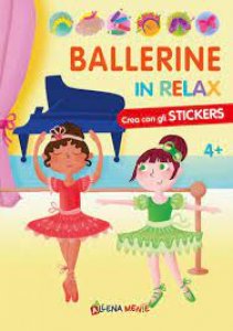 Crea con gli sticker Ballerine in Relax Albo-Gioco dai 4 anni